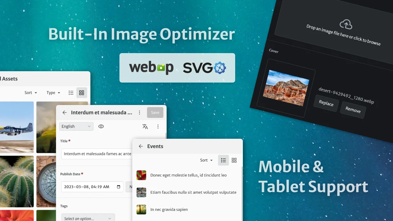 Built-in image optimizer for WebP and SVG; mobile & tablet support